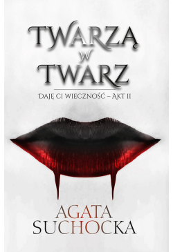 Twarzą w twarz. Daję ci...