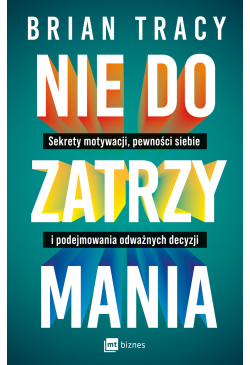 Nie do zatrzymania. Sekrety...