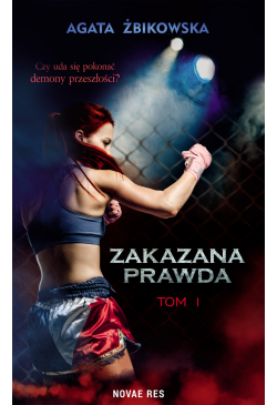 Zakazana prawda. Tom 1