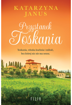 Przystanek Toskania