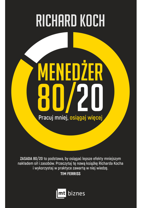 Menedżer 80/20. Pracuj mniej, osiągaj więcej