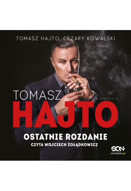 Tomasz Hajto. Ostatnie rozdanie. Autobiografia