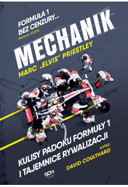 Mechanik. Kulisy padoku F1...