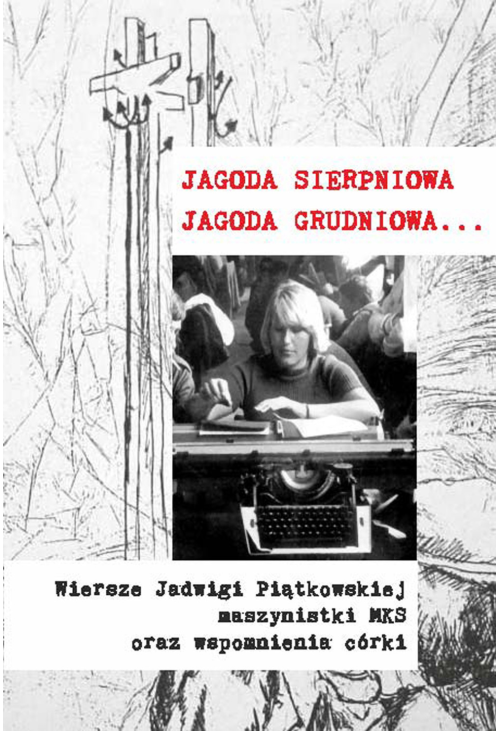 Jagoda sierpniowa, Jagoda grudniowa