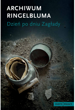 Archiwum Ringelbluma. Dzień...