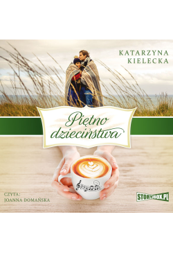 Piętno dzieciństwa