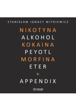 Nikotyna, alkohol, kokaina,...
