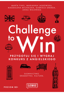 Challenge to Win. Przygotuj...