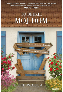 To będzie mój dom