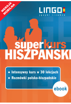 Hiszpański. Superkurs (kurs...