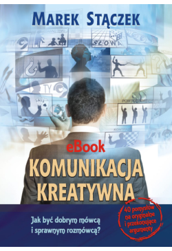 Komunikacja kreatywna. Jak...