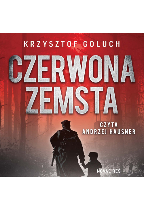 Czerwona zemsta. Tom 1