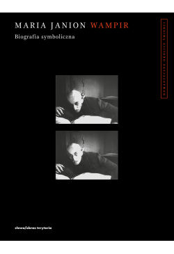 Wampir. Biografia symboliczna