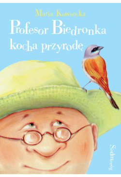 Profesor Biedronka kocha...