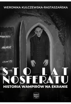 Sto lat Nosferatu. Historia...