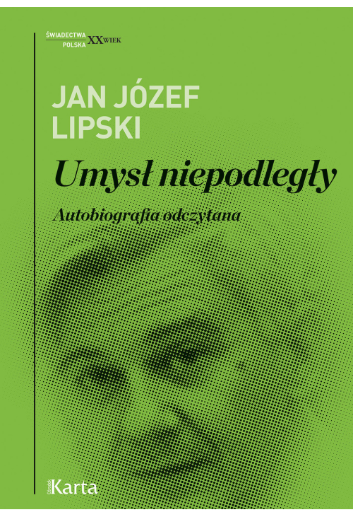 Umysł niepodległy. Autobiografia odczytana