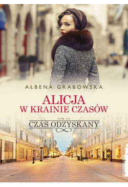 Alicja w krainie czasów....