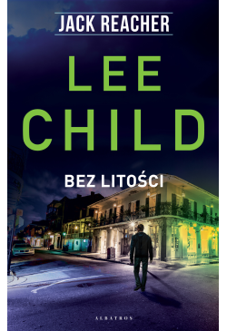 Jack Reacher. Bez litości