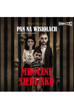 Pan na Wisiołach. Tom 1....