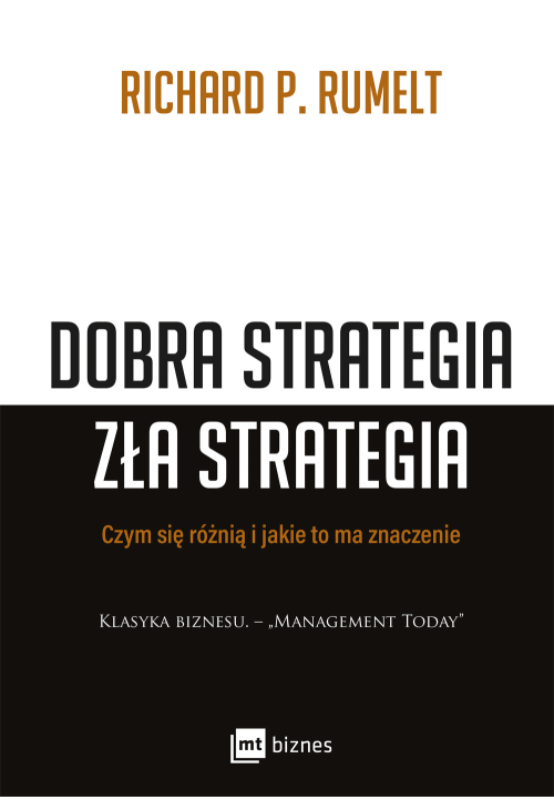 Dobra strategia zła strategia. Czym się różnią i jakie to ma znaczenie