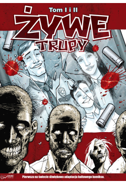 Żywe Trupy. Tom 1 i 2