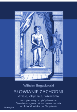 Słowianie Zachodni dzieje,...