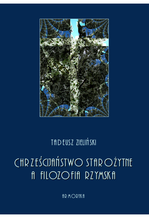 Chrześcijaństwo starożytne, a filozofia rzymska