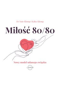 Miłość 80/80. Nowy model...