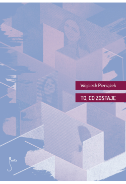 To, co zostaje