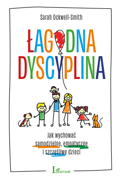 Łagodna dyscyplina. Jak...