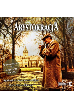 Arystokracja. Powojenne...