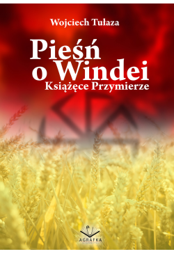 Pieśń o Windei - Książęce...