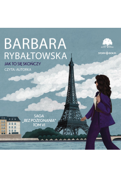 Saga BEZ POŻEGNANIA. Tom 6....