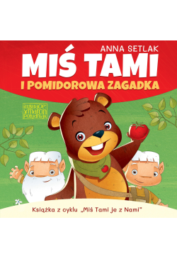 Miś Tami i pomidorowa zagadka