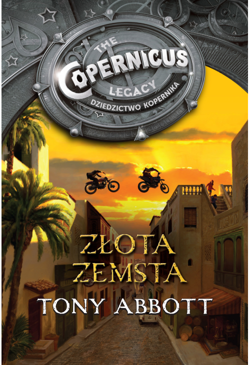 Dziedzictwo Kopernika III. Złota zemsta