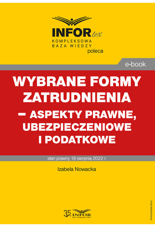Wybrane formy zatrudnienia - aspekty prawne, ubezpieczeniowe i podatkowe