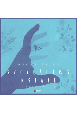 Szczęśliwy książę i inne...