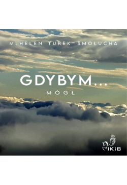 Gdybym mógł...