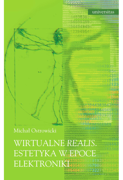 Wirtualne realis. Estetyka w epoce elektroniki