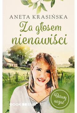 Za głosem nienawiści. Barwy...