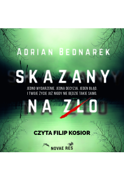 Skazany na zło