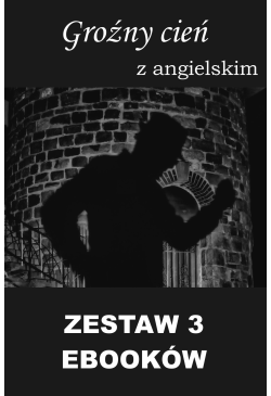 3 ebooki: Groźny cień z...