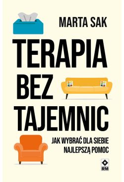Terapia bez tajemnic. Jak...