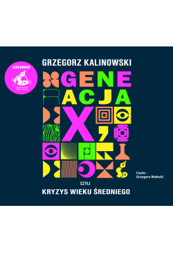 Generacja X, czyli kryzys...