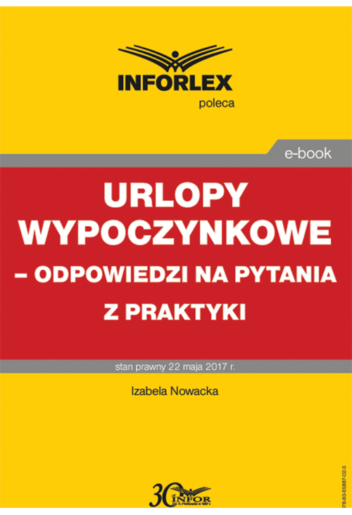 Urlopy wypoczynkowe - odpowiedzi na pytania z praktyki