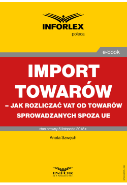 Import towarów - jak...
