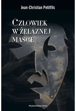 Człowiek w żelaznej masce....