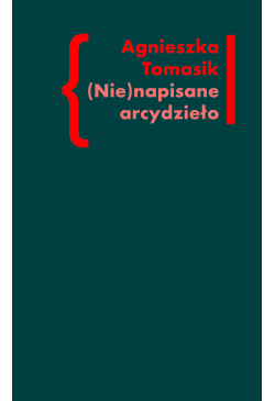 (Nie)napisane arcydzieło....