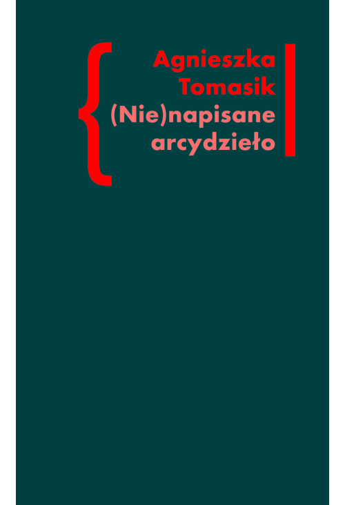 (Nie)napisane arcydzieło. Znaczenie „Dziennika” w twórczości Andrzeja Kijowskiego