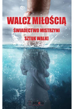 Walcz miłością